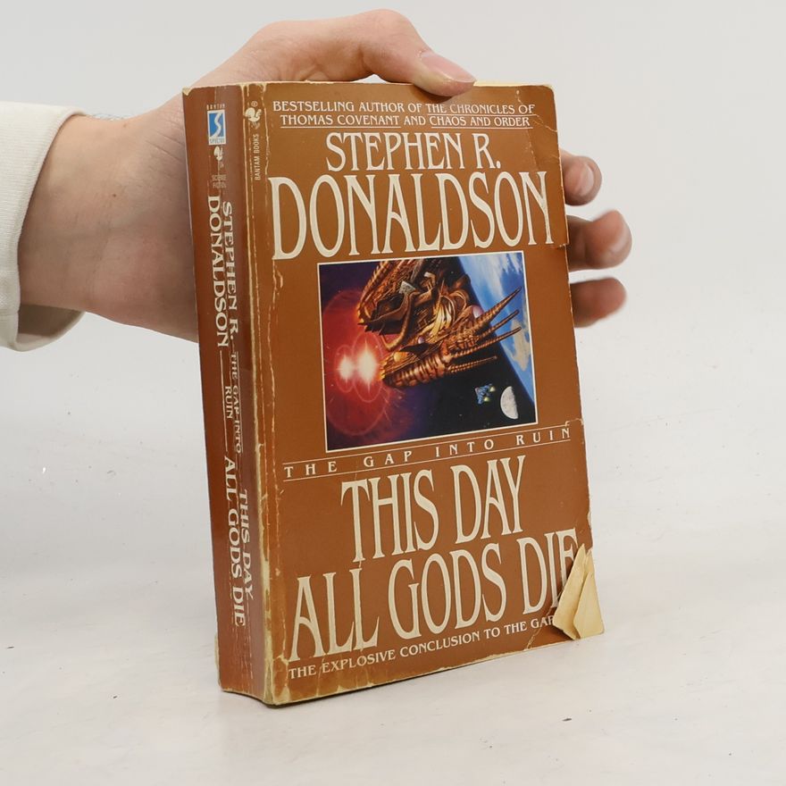 Stephen R. Donaldson This Day All Gods Die
