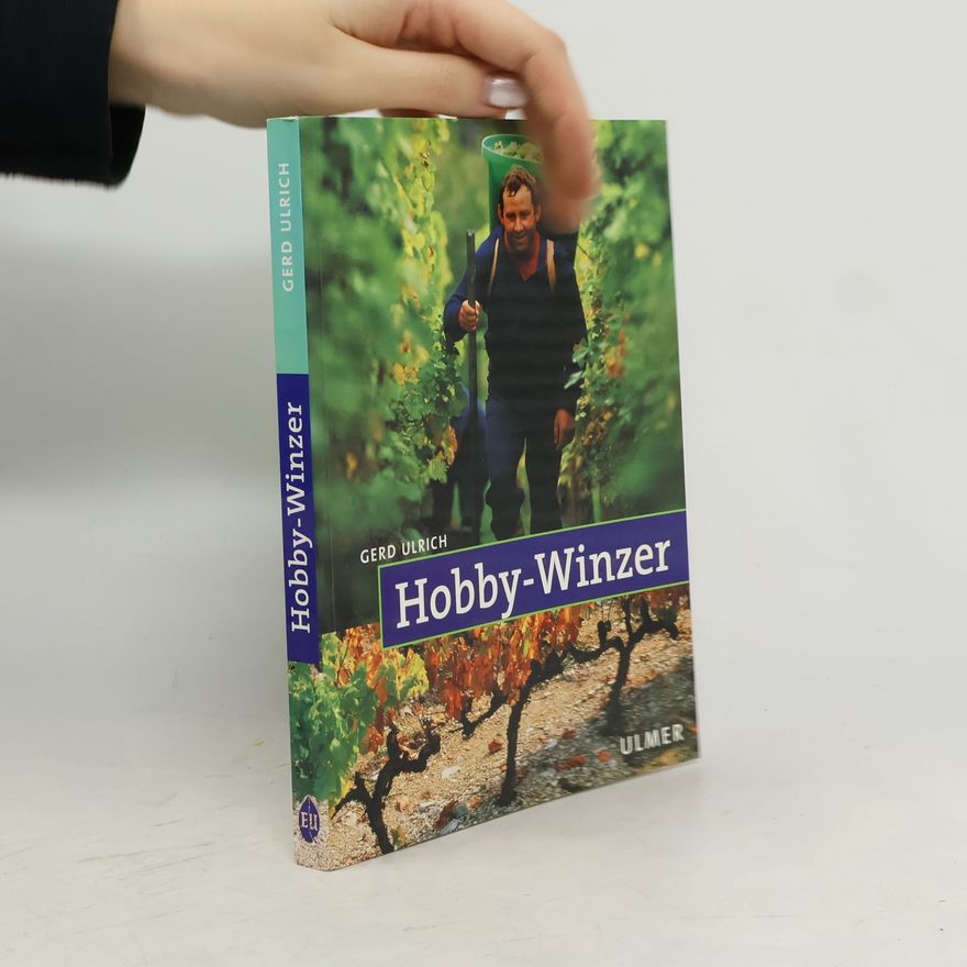 Gerd Ulrich Hobby-Winzer