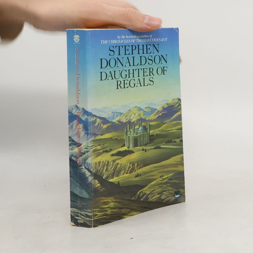 Stephen R. Donaldson Daughter of Regals and Other Tales