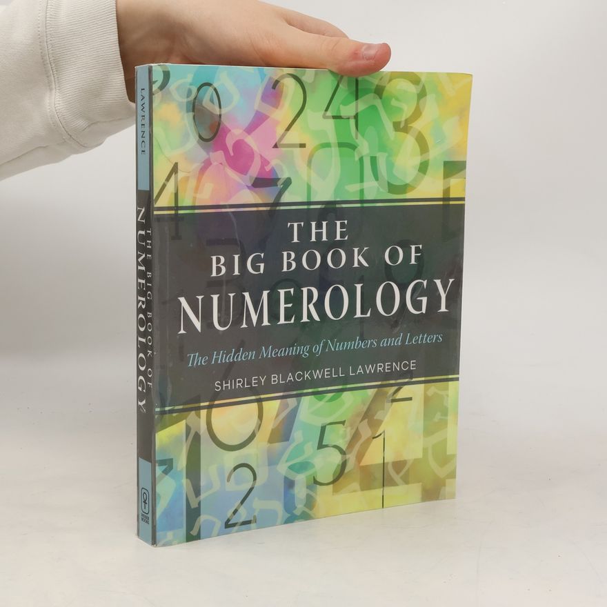 Shirley Blackwell Lawrence The Big Book of Numerology
