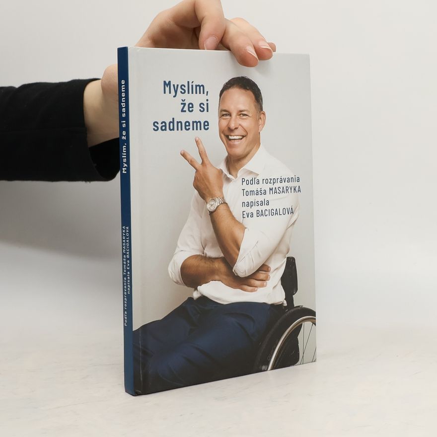 Bacigalová, Eva Myslím, že si sadneme