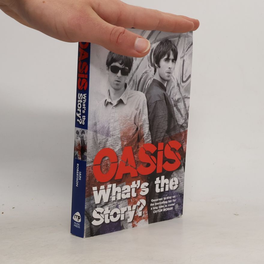 Iain Robertson Oasis : what's the story?