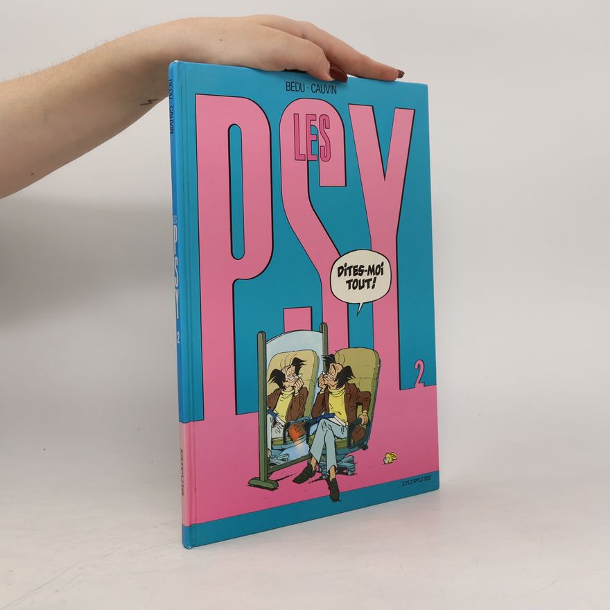 Bedu Les Psy, Tome 02