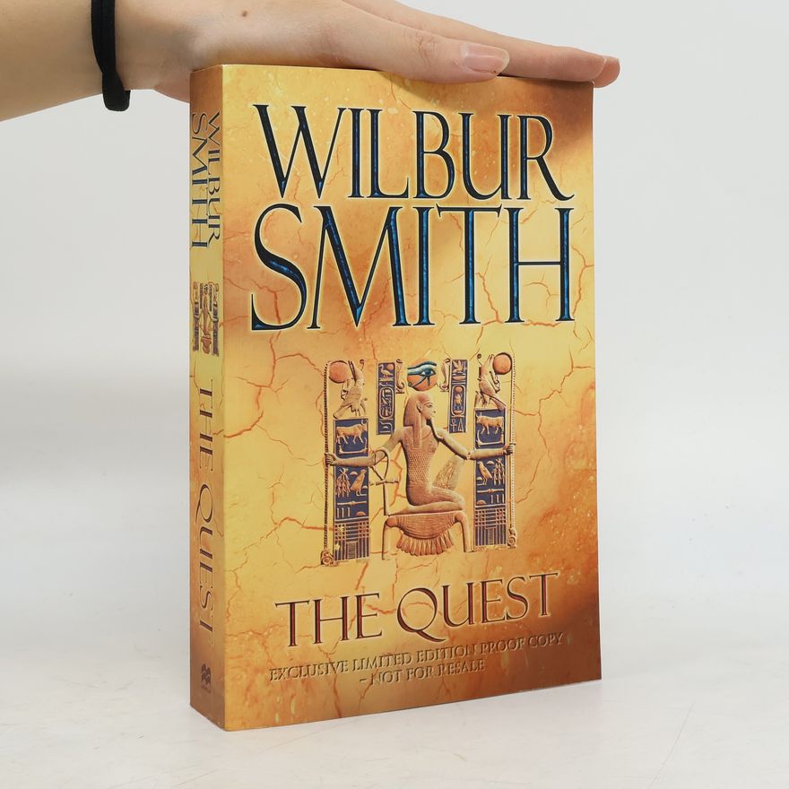 Wilbur Smith The Quest - Exclusive Limited Edition Proof Copy Not For Resale