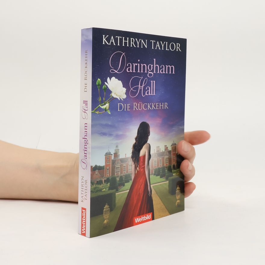 Kathryn Taylor Daringham Hall. Die Rückkehr