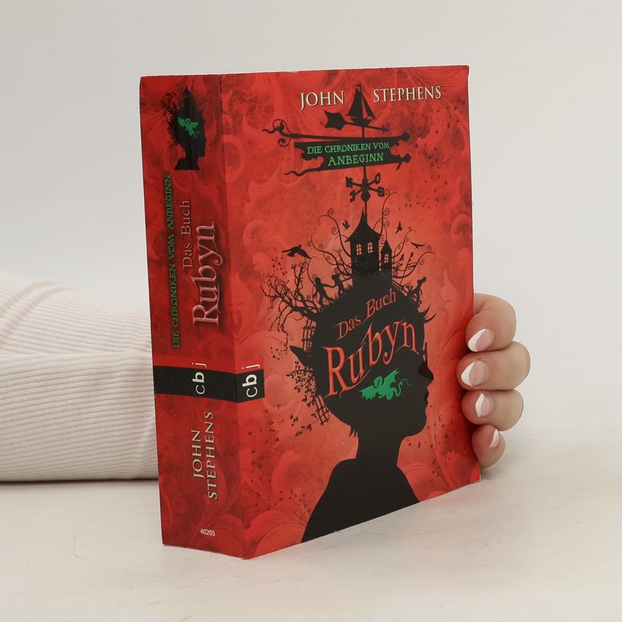 John Stephens Die Chroniken vom Anbeginn 2. Das Buch Rubyn