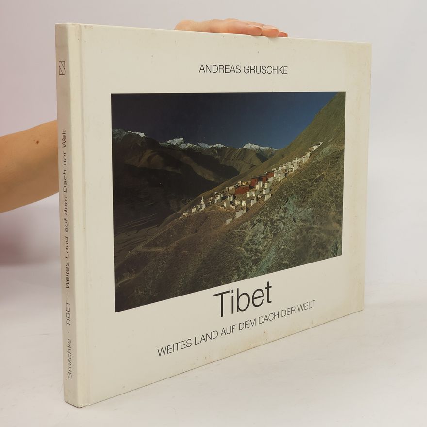 Andreas Gruschke Tibet
