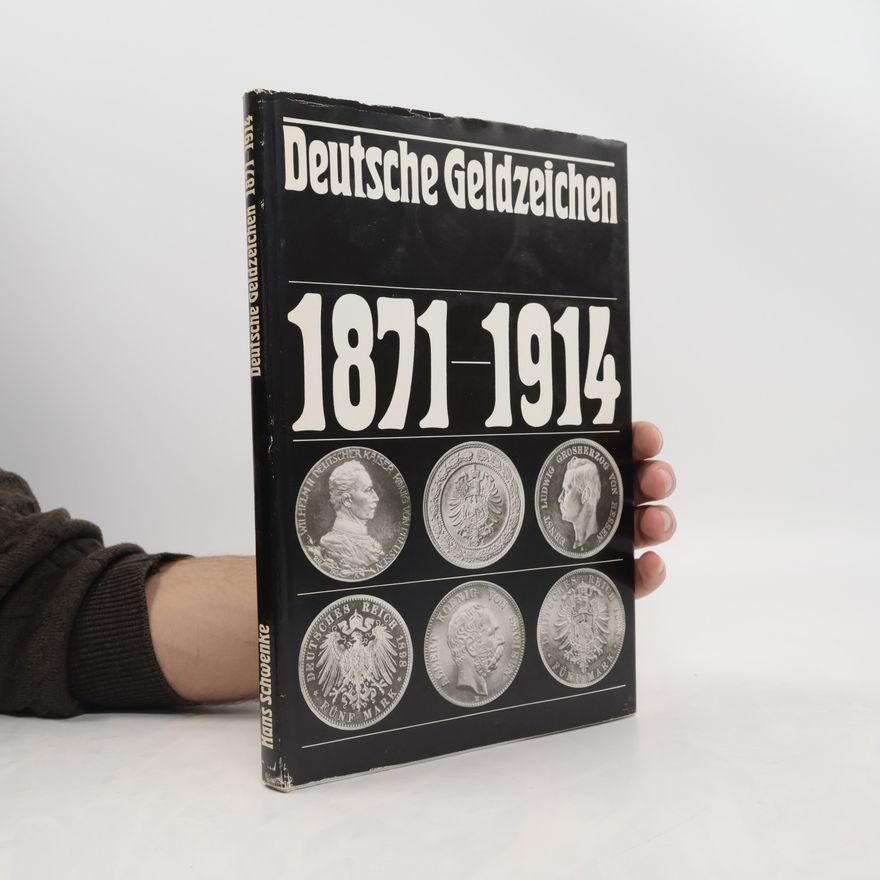 Autorenkollektiv Deutsche Geldzeichen 1871-1914