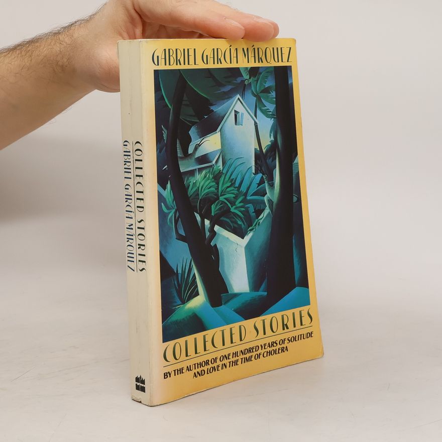 Gabriel García Márquez Collected Stories