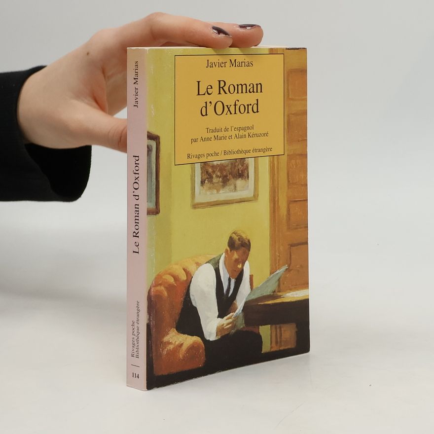 Javier Marías Le Roman d'Oxford