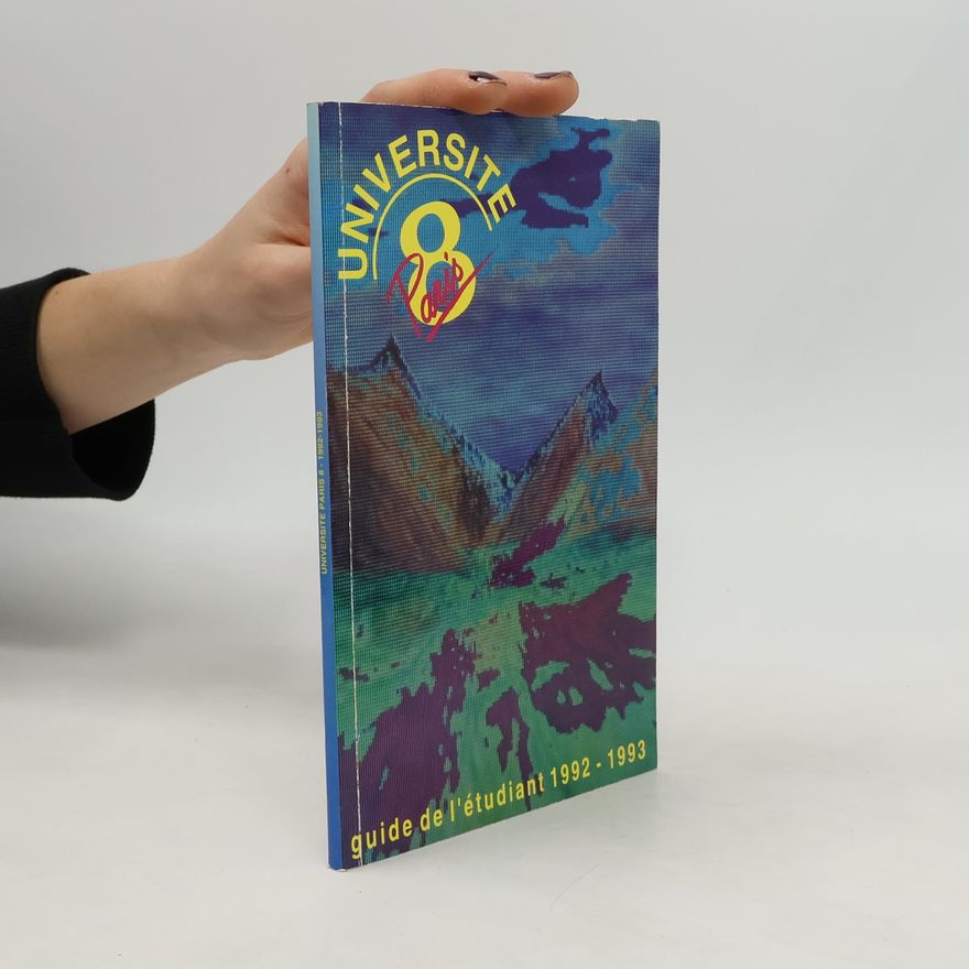 Autorenkollektiv Université Paris 8. Guide de l'étudiant 1992-1993