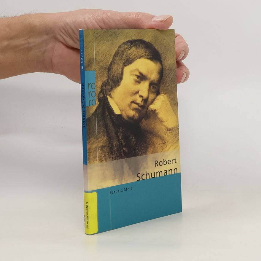 Barbara Meier Robert Schumann