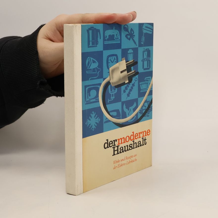 Autorenkollektiv Der moderne Haushalt