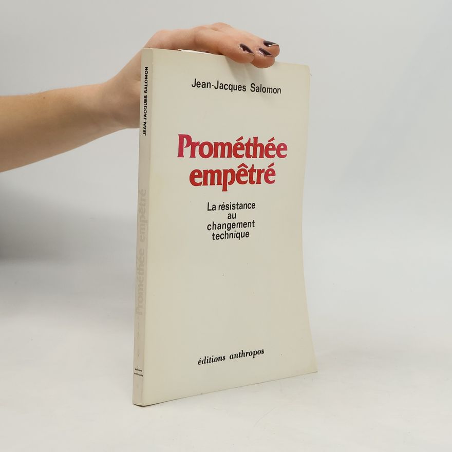 Jean Jacques Salomon Prométhée empêtré