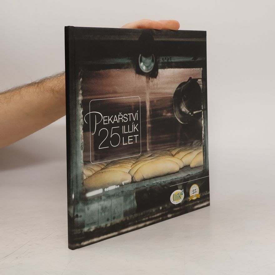 Collectif d'auteurs Pekařství Illík 25 let