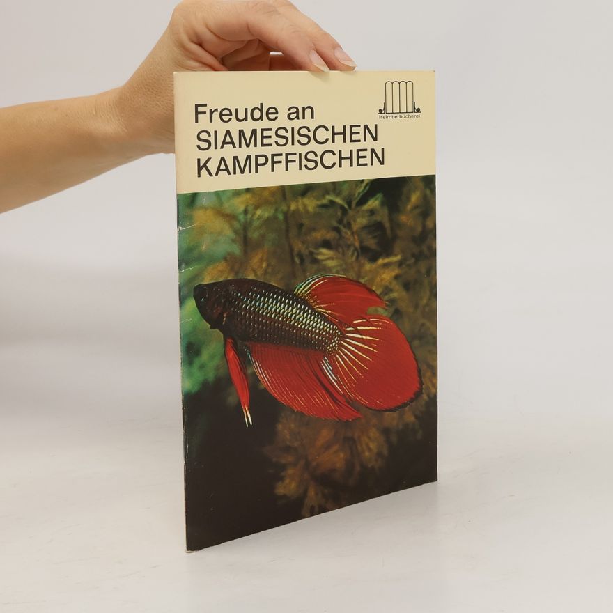 Collectif d'auteurs Freude an Siamesischen Kampffischen