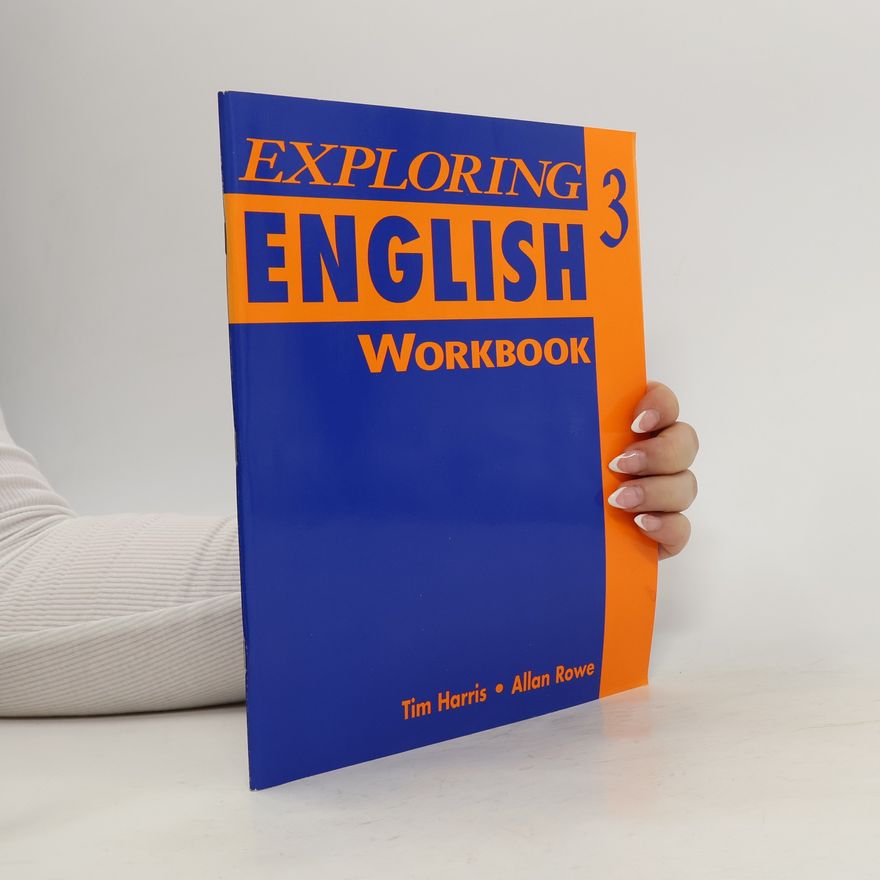 Allan Rowe Exploring English, Level 3 Workbook