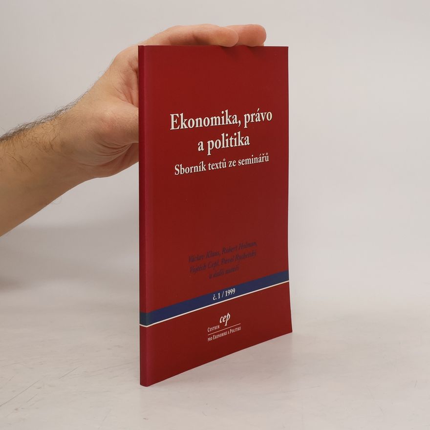 Václav Klaus Ekonomika, právo a politika