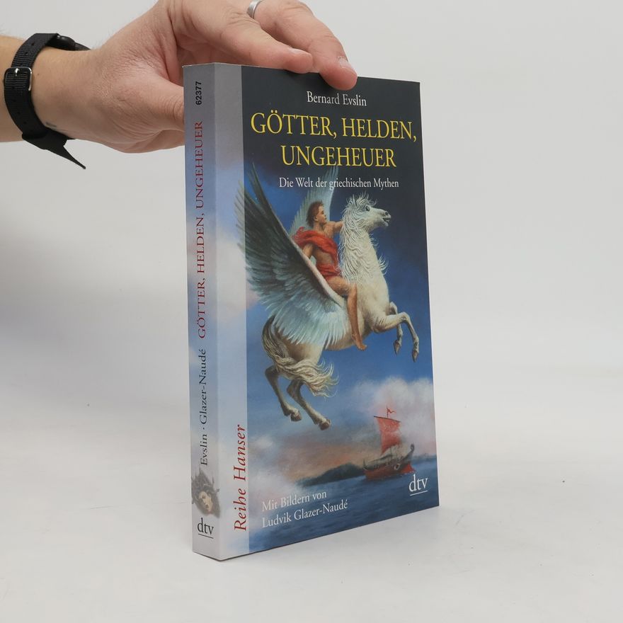 Bernard Evslin Götter, Helden, Ungeheuer