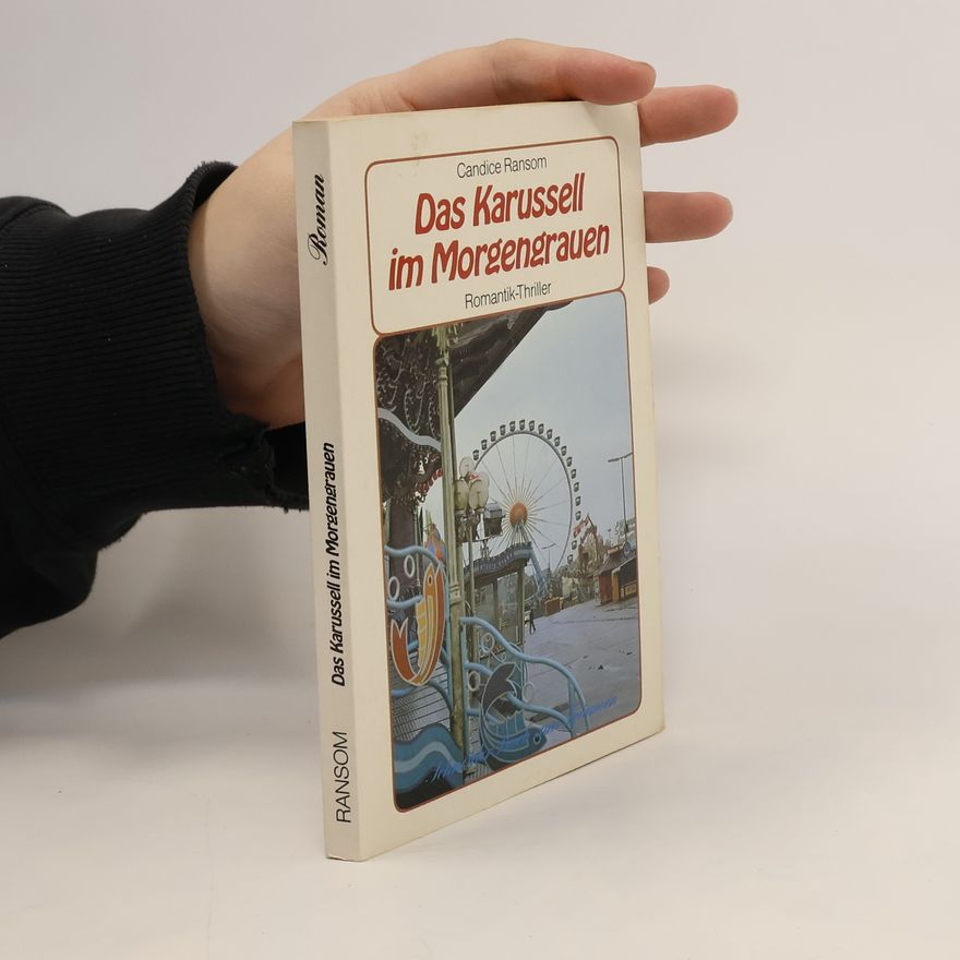 Candice F. Ransom Das Karussell im Morgengrauen