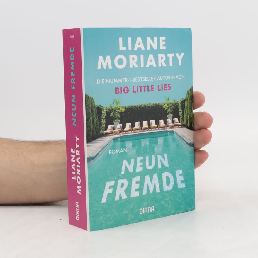 Liane Moriarty Neun Fremde