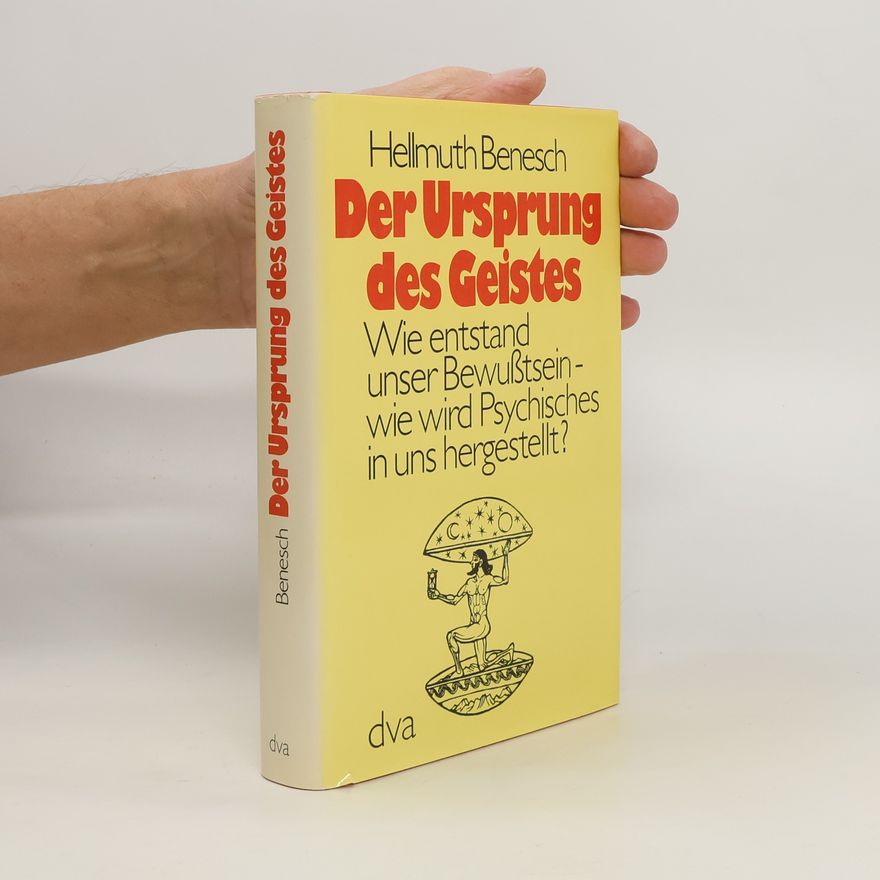 Hellmuth Benesch Der Ursprung des Geistes