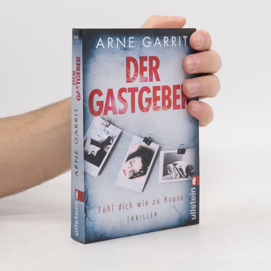 Arne Garrit Der Gastgeber. Fühl dich wie zu Hause