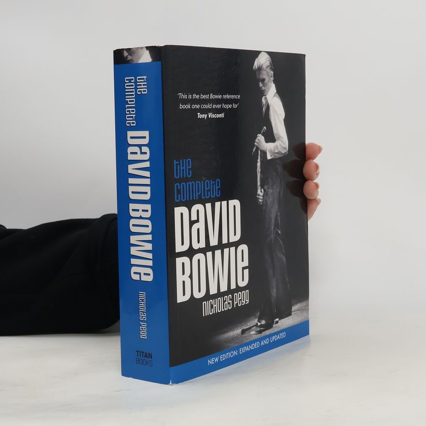 Nicholas Pegg The Complete David Bowie