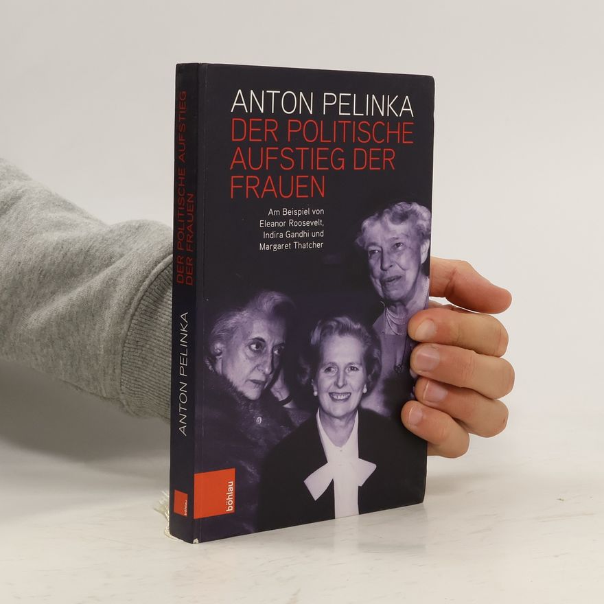 Anton Pelinka Der politische Aufstieg der Frauen