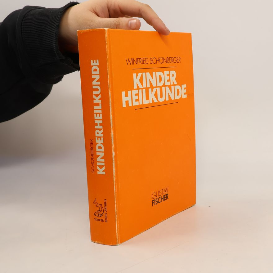 Winfried Schönberger Kinderheilkunde für medizinische Fachberufe