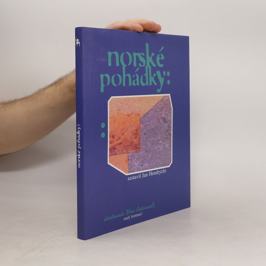 P. Chr Asbjornsen Norské pohádky