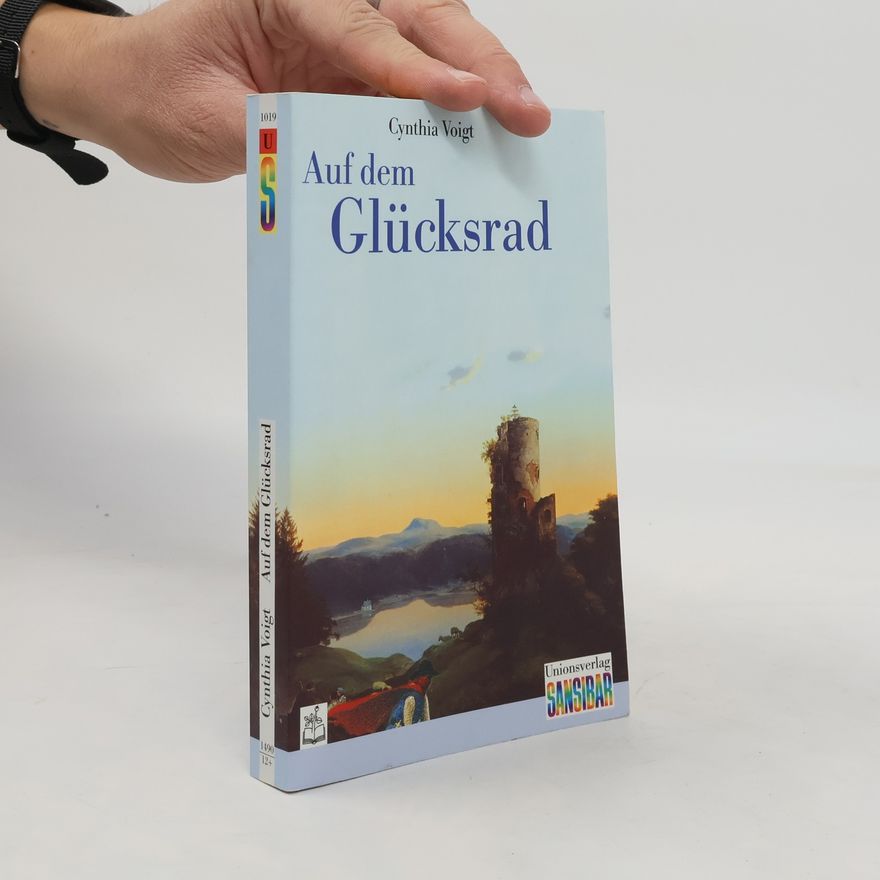 Cynthia Voigt Auf dem Glücksrad