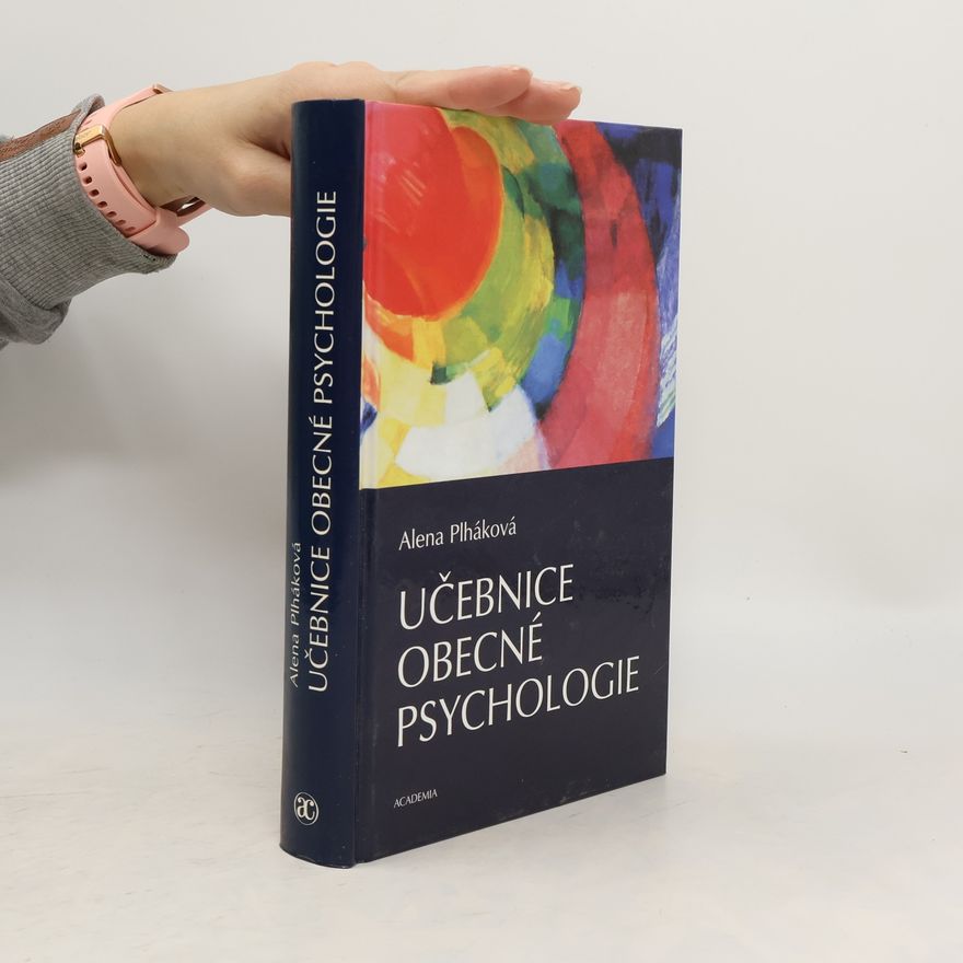 Alena Plháková Učebnice obecné psychologie