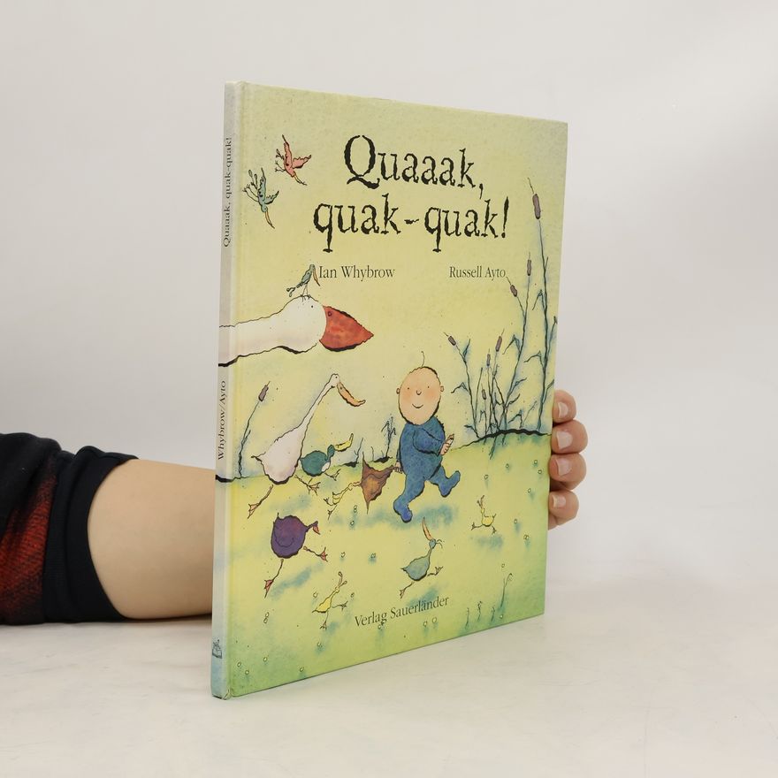 Russell Ayto Quaaak, quak-quak!