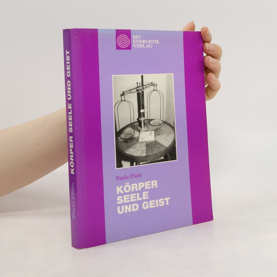 Paula Flum Körper, Seele und Geist