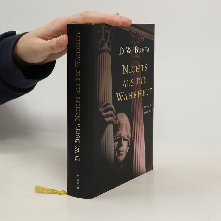 Dudley W. Buffa Nichts als die Wahrheit