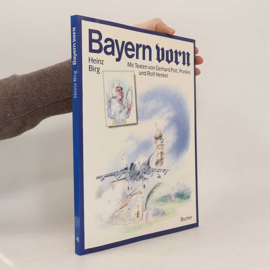 Heinz Birg Bayern vorn