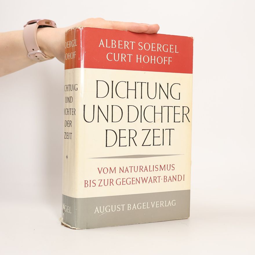 Albert Soergel Dichtung und Dichter der Zeit