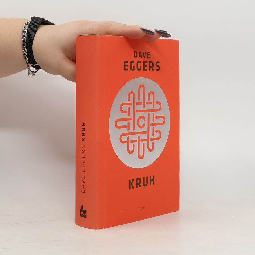 Dave Eggers Kruh