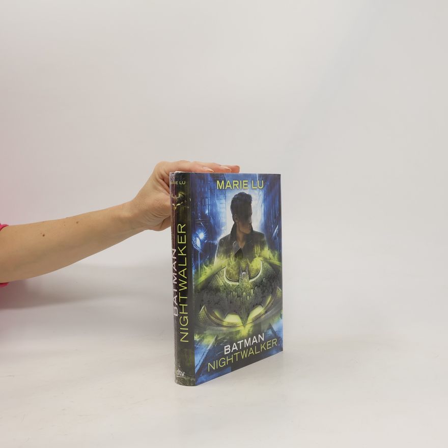 Marie Lu Batman – Nightwalker