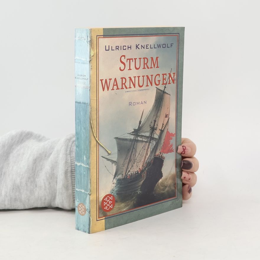 Ulrich Knellwolf Sturmwarnungen