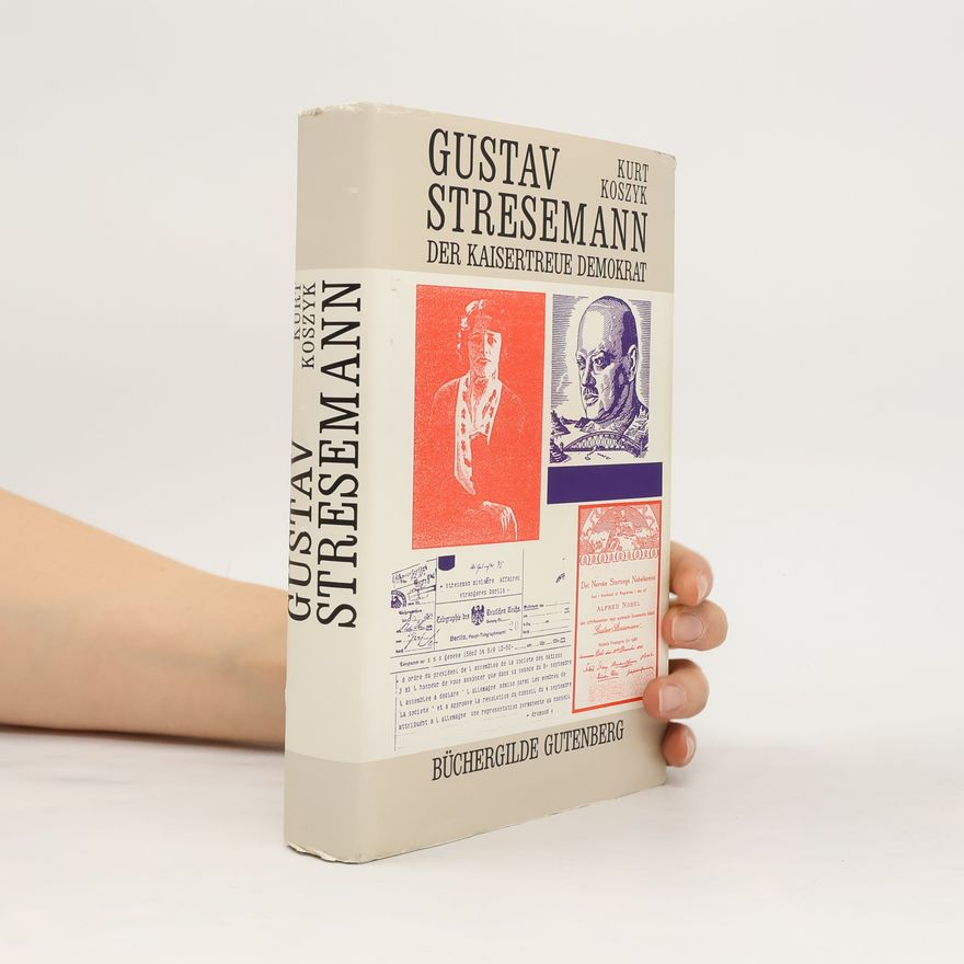 Kurt Koszyk Gustav Stresemann