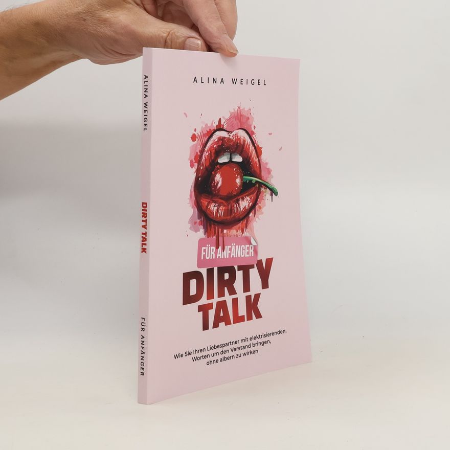 Jörg Engel Dirty Talk für Anfänger