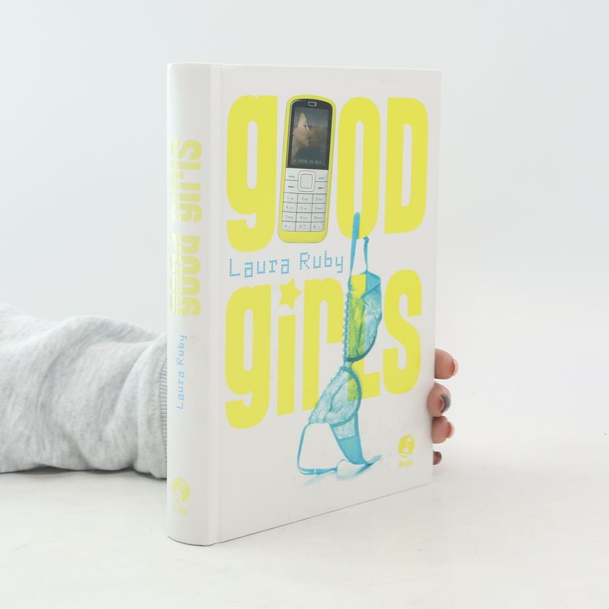 Laura Ruby Good girls
