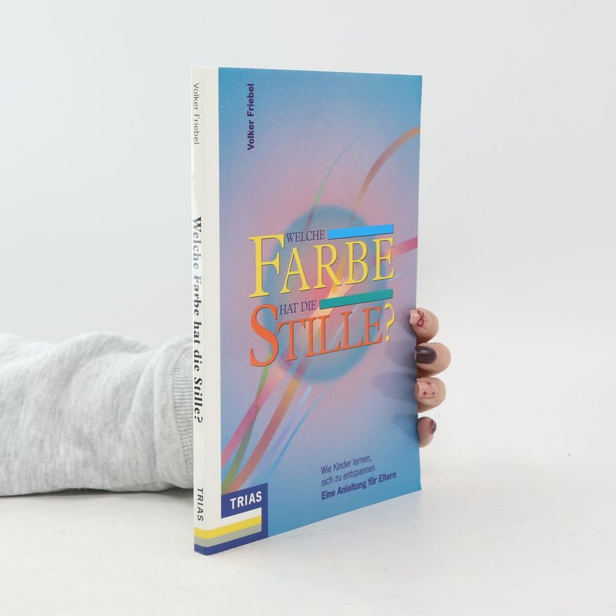 Various authors Welche Farbe hat die Stille?