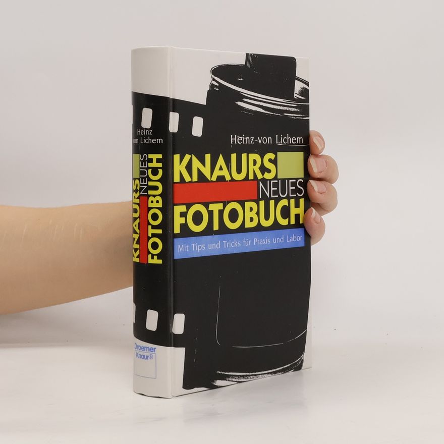 Heinz von Lichem Knaurs Fotobuch