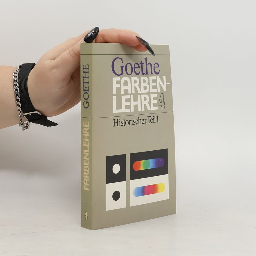 Johann Wolfgang von Goethe Farbenlehre 4