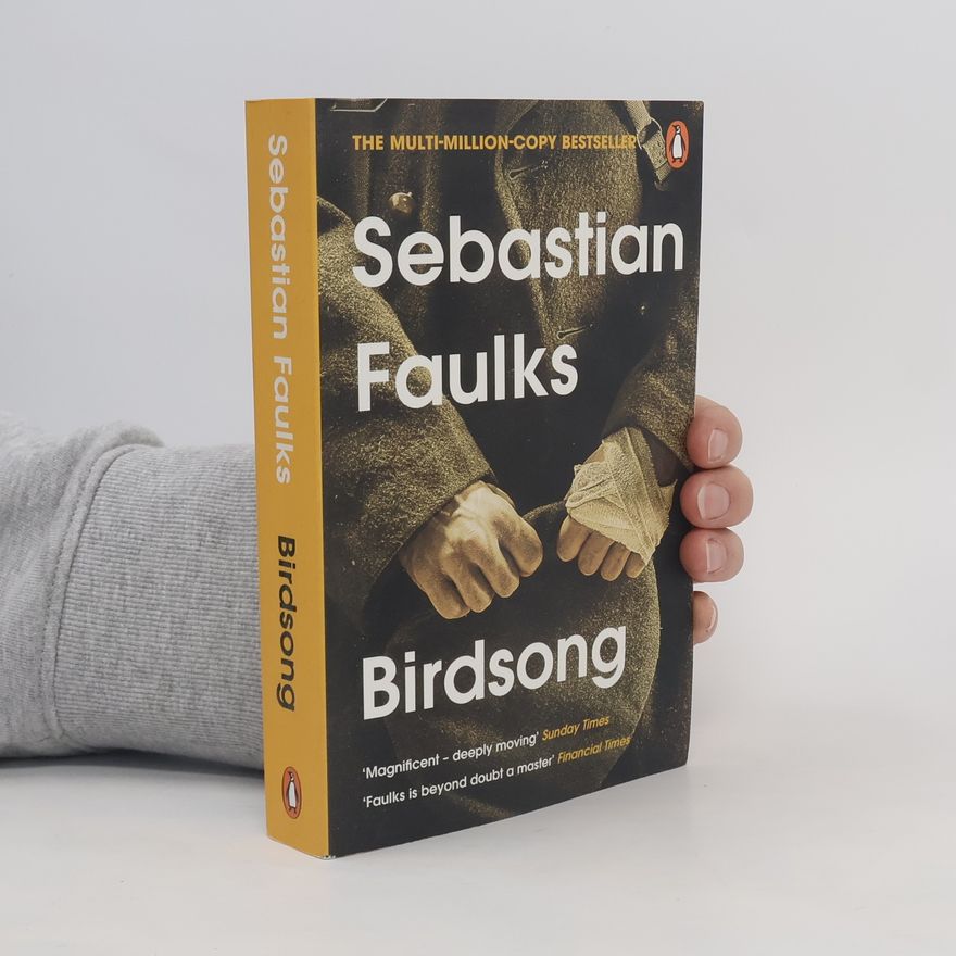 Sebastian Faulks Birdsong