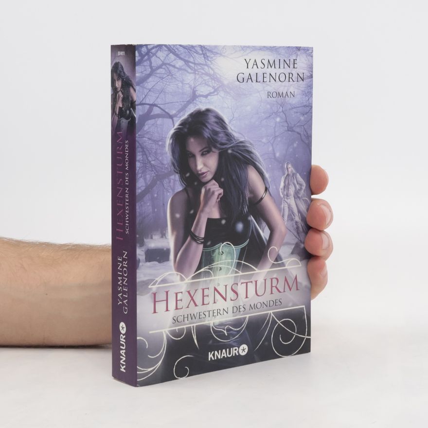 Yasmine Galenorn Schwestern des Mondes: Hexensturm