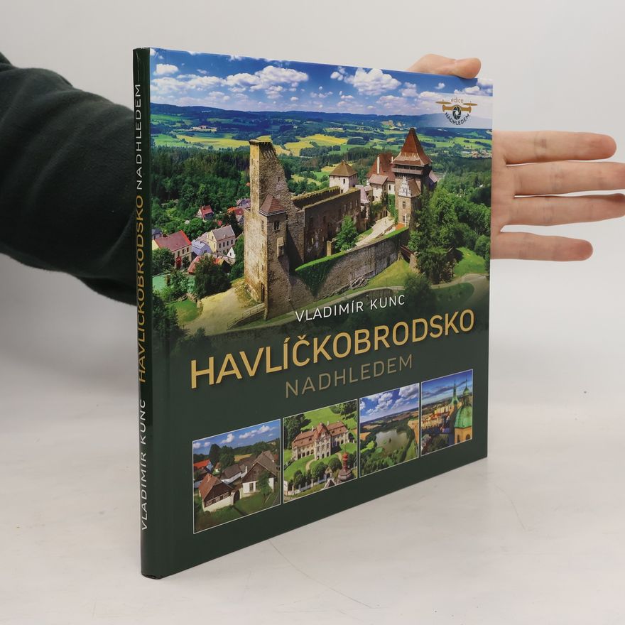 Vladimír Kunc Havlíčkobrodsko nadhledem